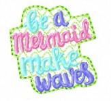 SAMPLE SALE Be A Mermaid Make Waves