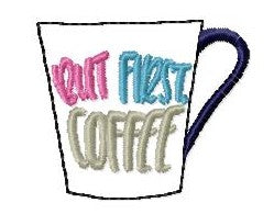 SAMPLE SALE But First Coffee Cup