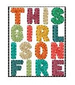 SAMPLE SALE This Girl Is On Fire 2