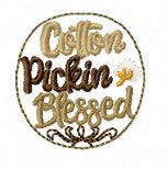 SAMPLE SALE Cotton Pickin Blessed