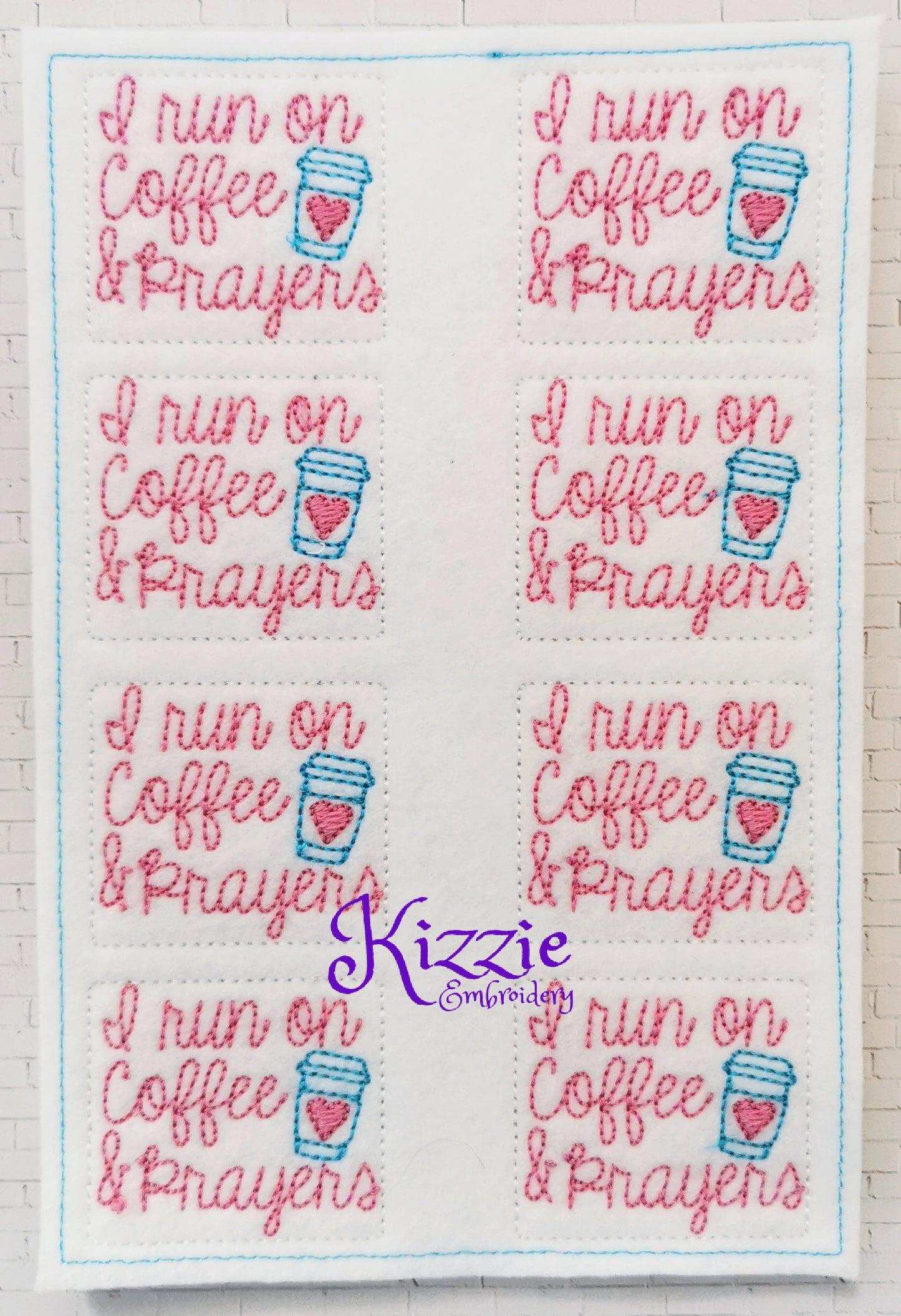 I Run On Coffee And Prayers