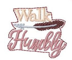 SAMPLE SALE Walk Humbly