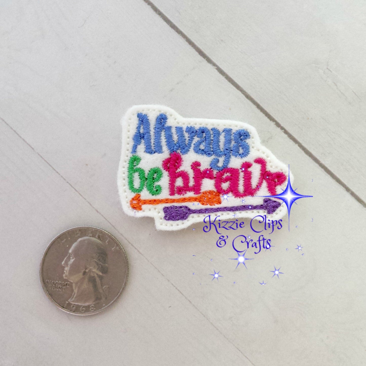 Always Be Brave